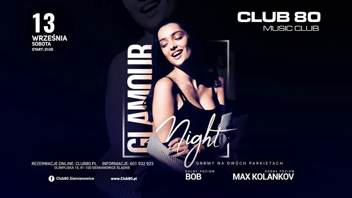 Obrazek przedstawia grafikę promocyjną wydarzenia Impreza taneczna Glamour Night w Club80