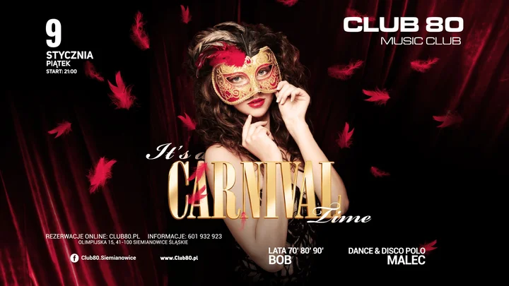 Grafika promocyjna wydarzenia ITS A CARNIVAL TIME — wielkie rozpoczęcie karnawału w CLUB 80