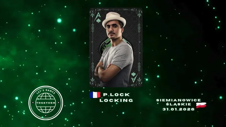 Grafika promocyjna wydarzenia Lets Dance Together vol.2 Part II — P.LOCK: warsztaty i jam locking w Siemianowicach