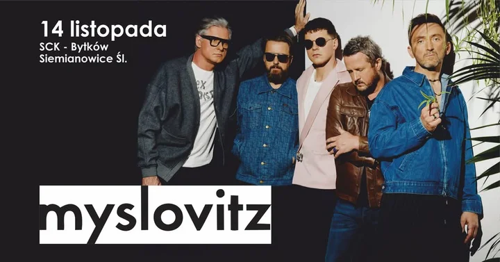 Obrazek przedstawia grafikę promocyjną wydarzenia Koncert Myslovitz w Siemianowicach Śląskich