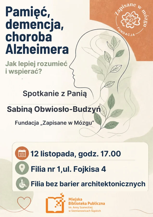 Grafika promocyjna wydarzenia Pamięć, demencja, choroba Alzheimera – jak lepiej rozumieć i wspierać?