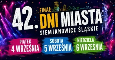 Grafika promocyjna wydarzenia 42. Dni Siemianowic Śląskich