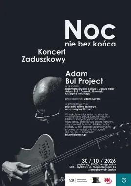 Grafika promocyjna wydarzenia Noc nie bez końca – Koncert Zaduszkowy
