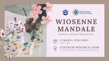 Grafika promocyjna wydarzenia Wiosenne mandale w Siemianowicach Śląskich — kobiecy rytuał odrodzenia