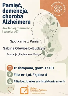 Pamięć pod lupą - w Siemianowicach porozmawiają o demencji i Alzheimerze
