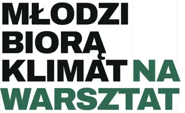 Młodzi ze Śląska sprawdzą, jak nie zgubić się w klimatycznym chaosie
