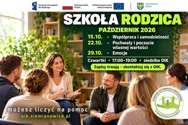 Trzy spotkania i konkretne tematy. Szkoła Rodzica w Siemianowicach Śląskich