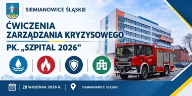 „SZPITAL 2026” w Siemianowicach Śląskich. Służby sprawdzą procedury
