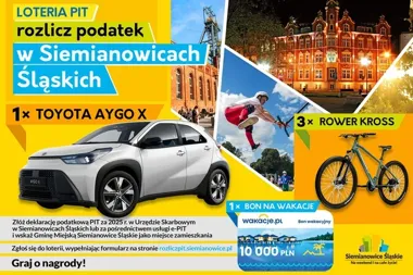 Został tydzień na PIT. Siemianowice kuszą Toyotą i bonem wakacyjnym